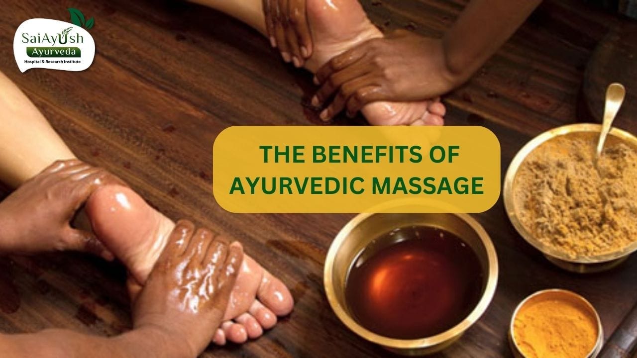The Blissful Experience: Exploring the Benefits of Ayurvedic Massage