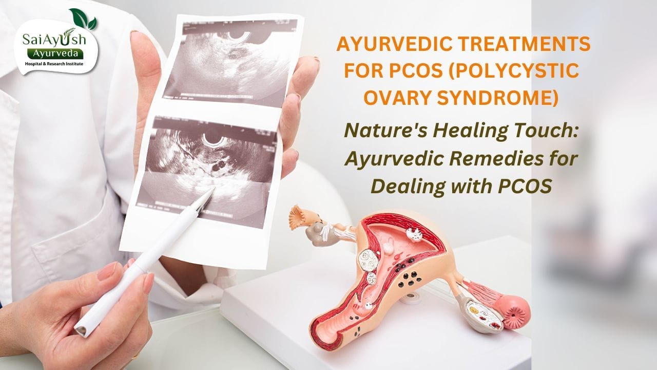 Managing PCOS Through Ayurveda: A Holistic Approach to Women’s Health