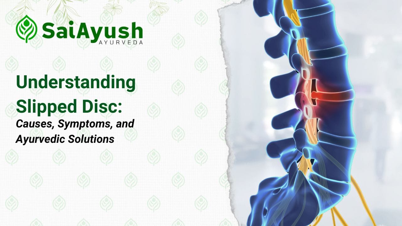 Slipped Disc Ayurvedic Solutions