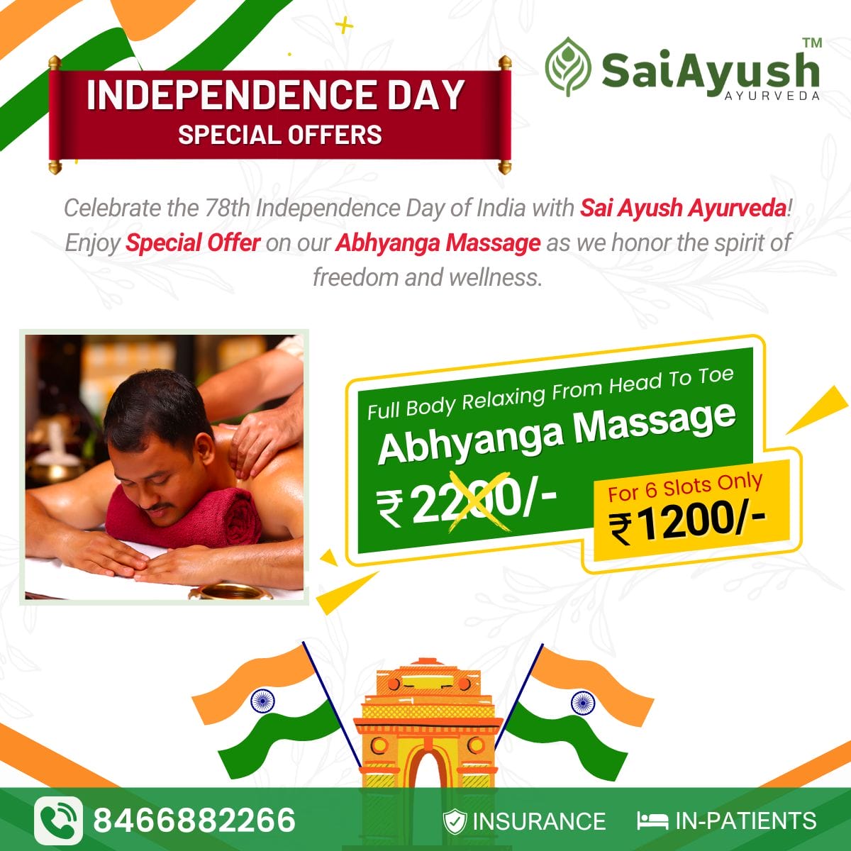 Independence Day Special Offers! for Abhyanga Massage